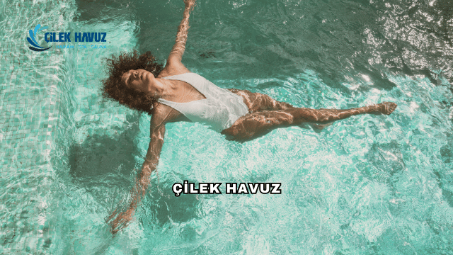 Çilek Havuz Hakkında