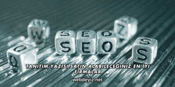 Tanıtım Yazısı Satın Alabileceğiniz En İyi Firmalar