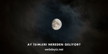 Ay İsimleri Nereden Geliyor?