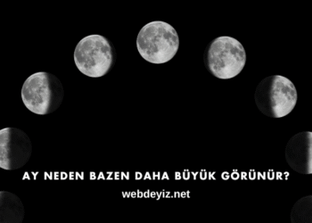 Ay Neden Bazen Daha Büyük Görünür?