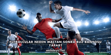 Futbolcular Neden Maçtan Sonra Buz Banyosu Yapar?