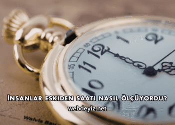 İnsanlar Eskiden Saati Nasıl Ölçüyordu?